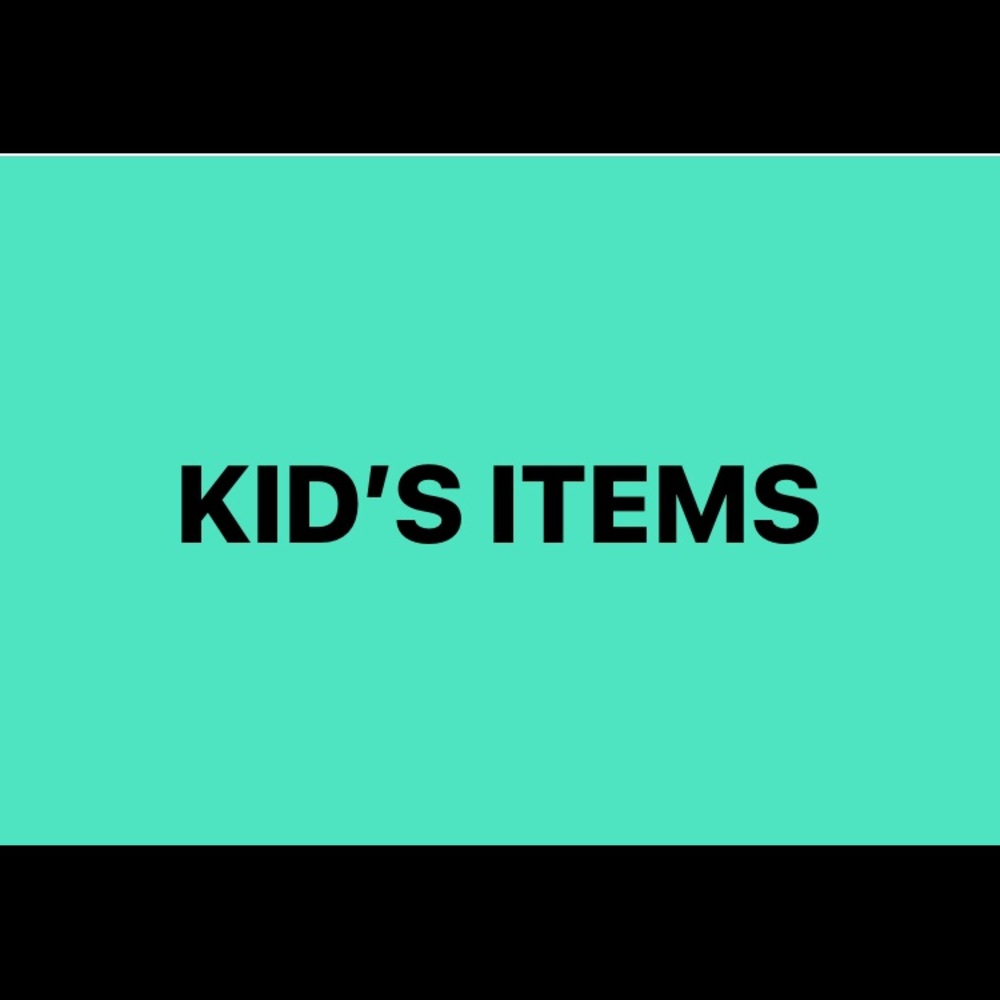 NEW WITH TAG or gently used KID’S ITEMS